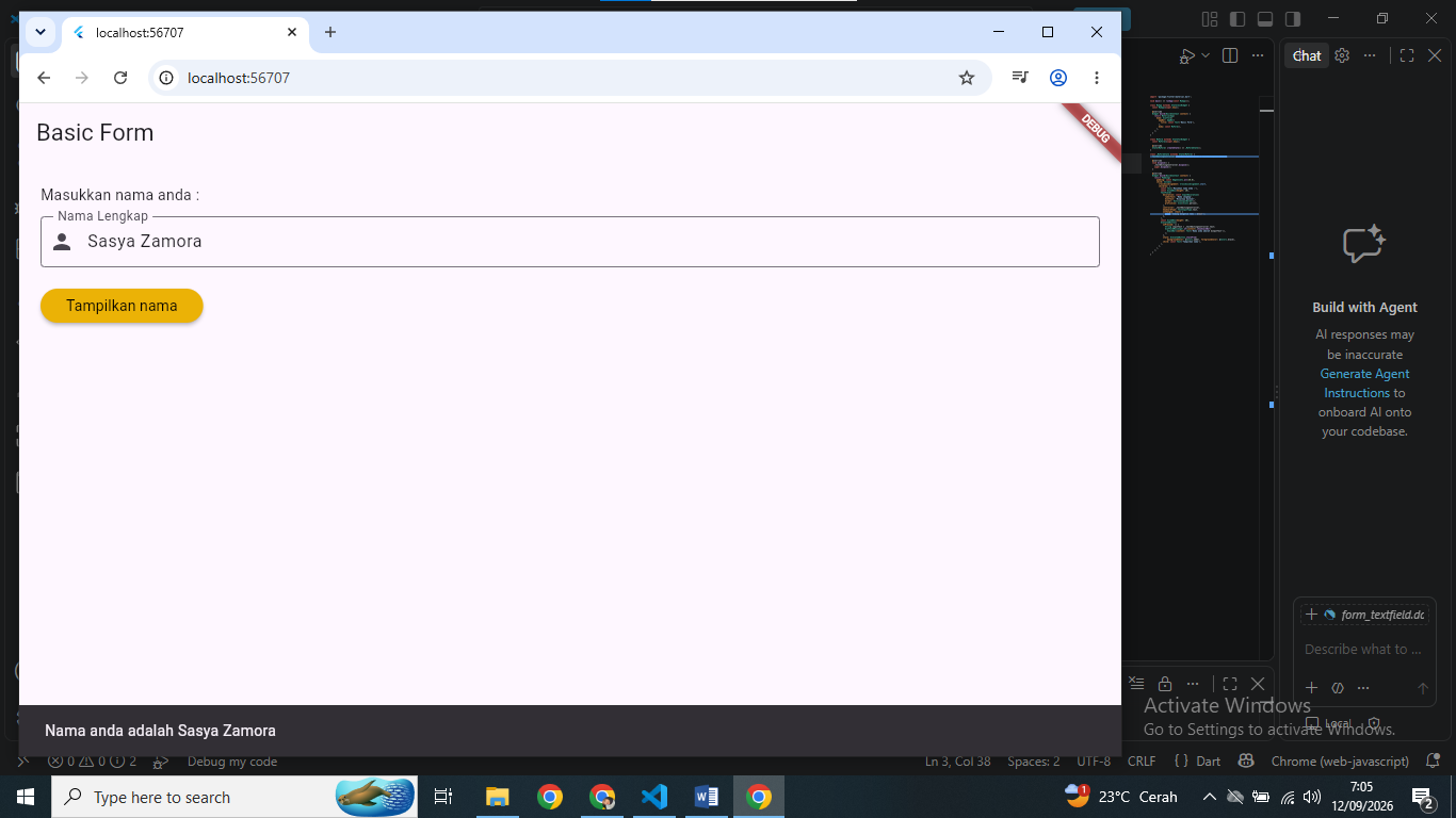 Gambar 2. Hasil form_textfield setelah nama diisi dan tombol ditekan, SnackBar menampilkan nama yang diinput.