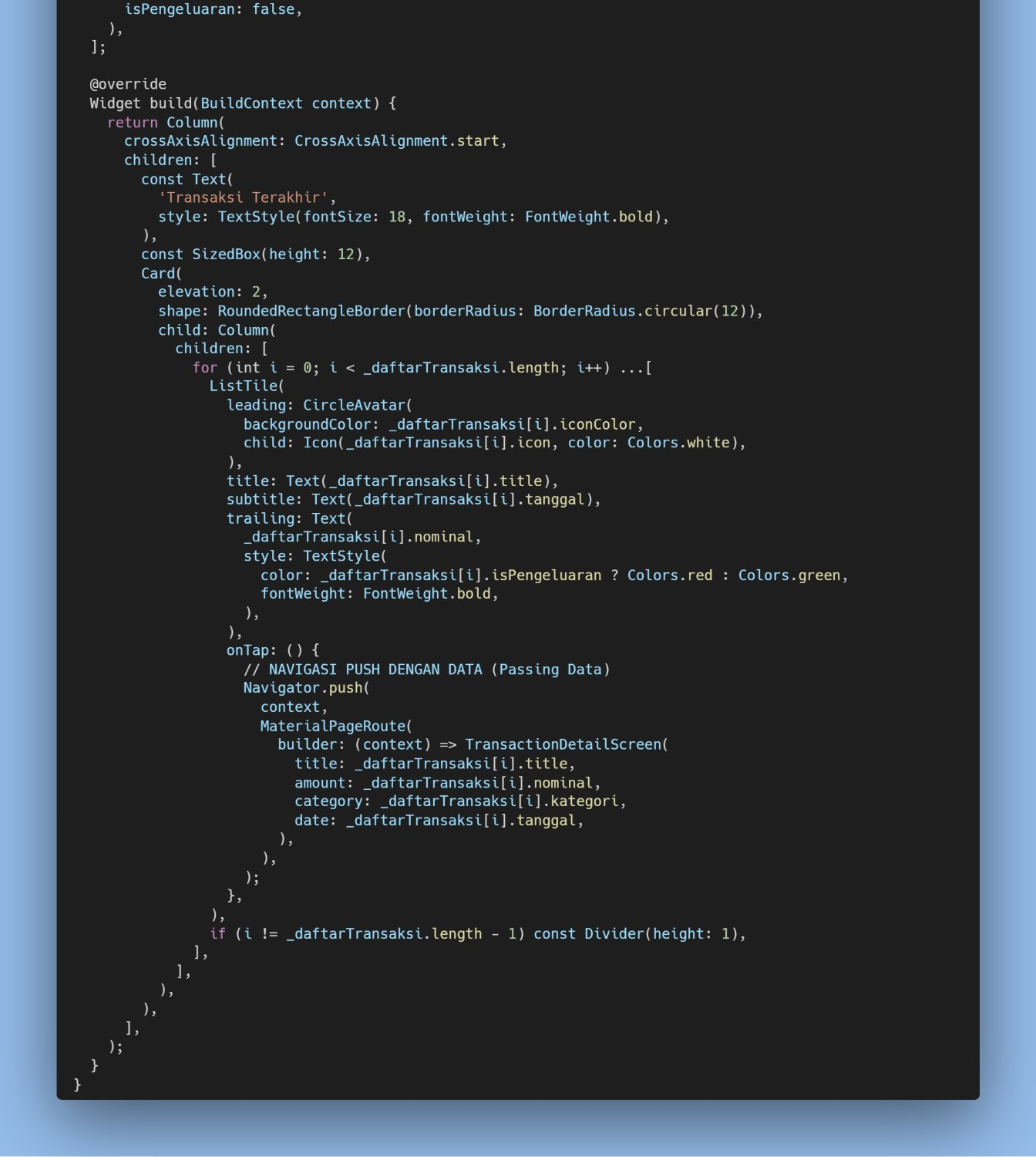 Gambar 3. Kode Navigator.push dengan passing data pada RecentTransactionsWidget